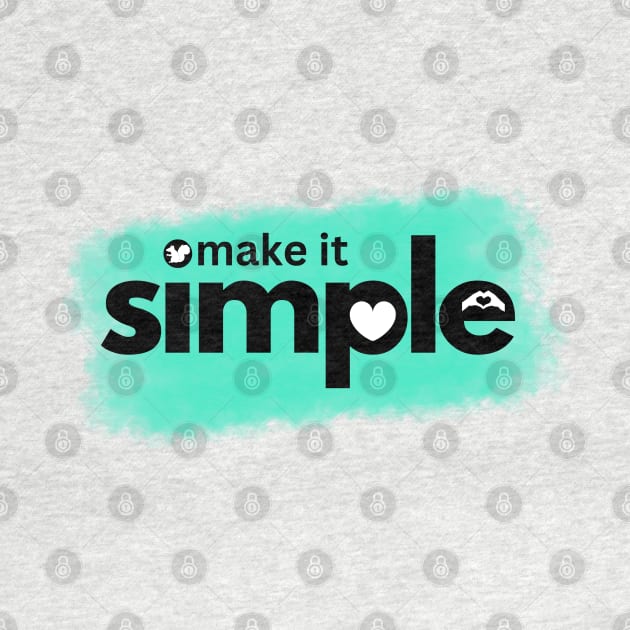 Make It simple by Nata De'Art